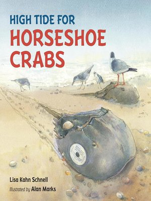 cover image of High Tide for Horseshoe Crabs